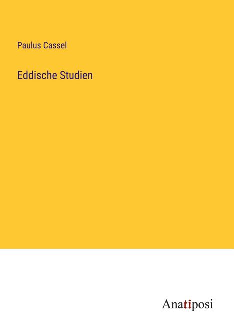 Paulus Cassel: Eddische Studien, Buch