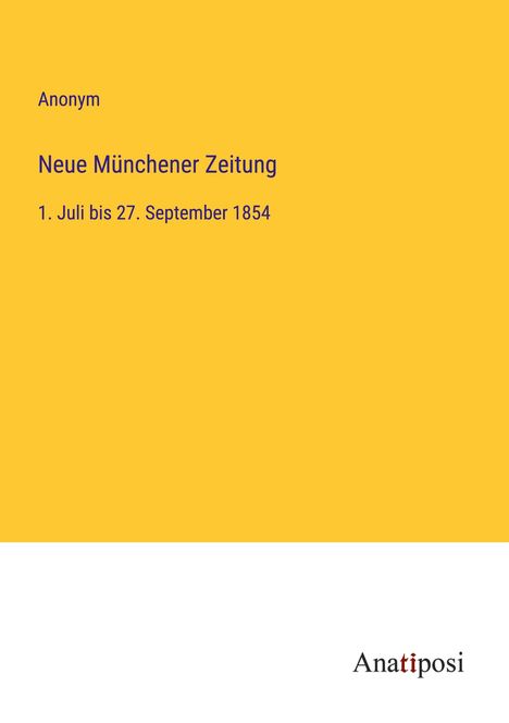 Anonym: Neue Münchener Zeitung, Buch