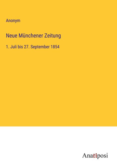 Anonym: Neue Münchener Zeitung, Buch