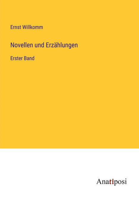 Ernst Willkomm: Novellen und Erzählungen, Buch