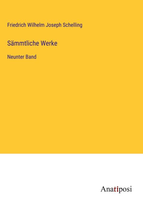 Friedrich Wilhelm Joseph Schelling: Sämmtliche Werke, Buch