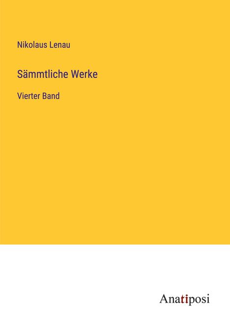 Nikolaus Lenau: Sämmtliche Werke, Buch