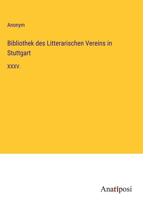 Anonym: Bibliothek des Litterarischen Vereins in Stuttgart, Buch