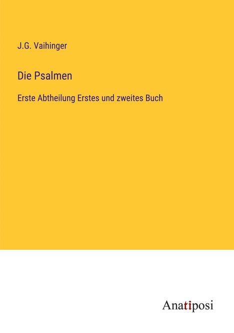 J. G. Vaihinger: Die Psalmen, Buch