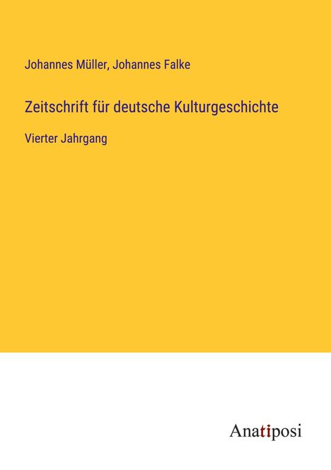 Johannes Müller: Zeitschrift für deutsche Kulturgeschichte, Buch