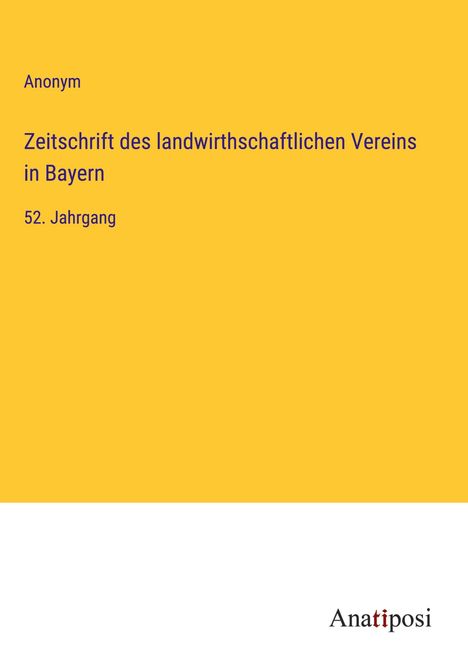 Anonym: Zeitschrift des landwirthschaftlichen Vereins in Bayern, Buch