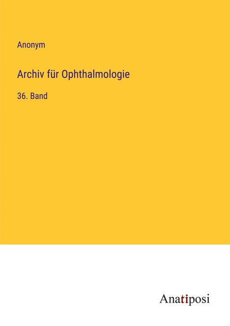 Anonym: Archiv für Ophthalmologie, Buch