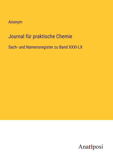 Anonym: Journal für praktische Chemie, Buch