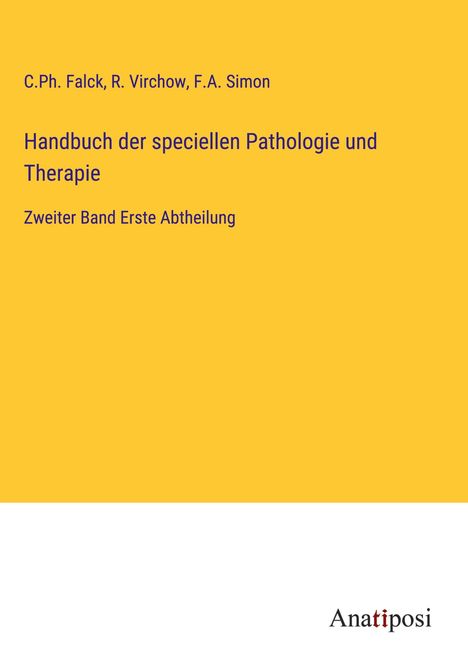 C. Ph. Falck: Handbuch der speciellen Pathologie und Therapie, Buch