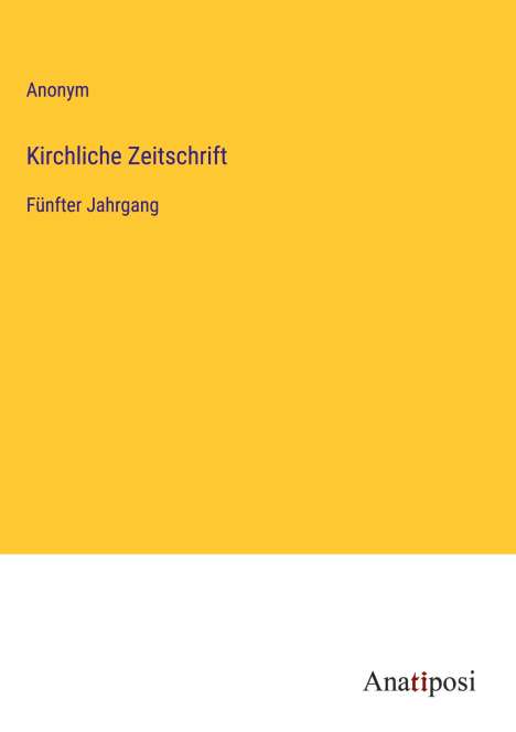 Anonym: Kirchliche Zeitschrift, Buch