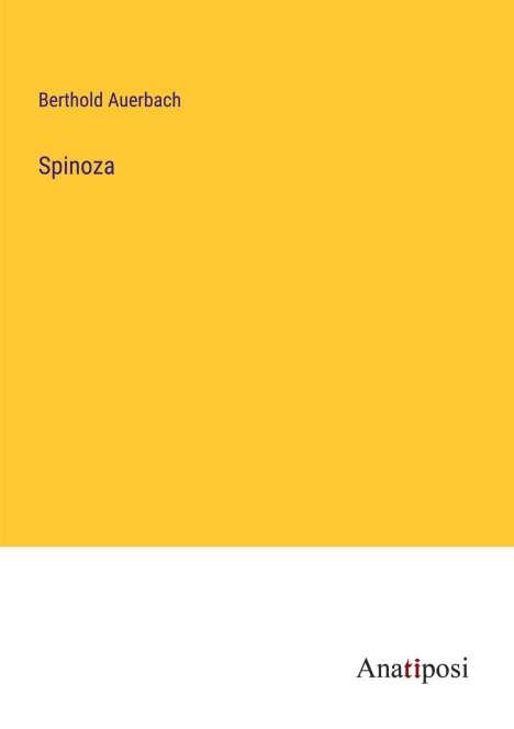 Berthold Auerbach: Spinoza, Buch