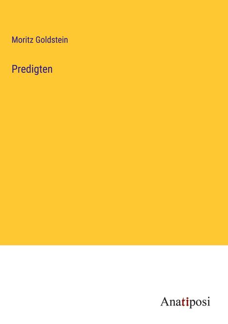 Moritz Goldstein: Predigten, Buch