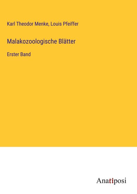 Karl Theodor Menke: Malakozoologische Blätter, Buch