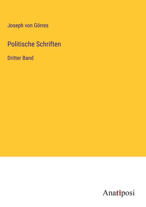 Joseph von Görres: Politische Schriften, Buch