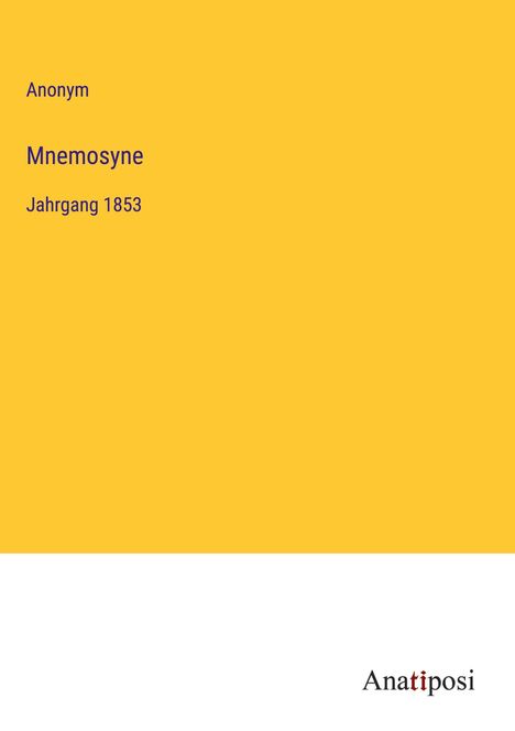 Anonym: Mnemosyne, Buch