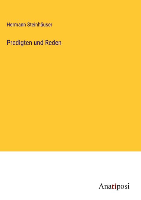 Hermann Steinhäuser: Predigten und Reden, Buch