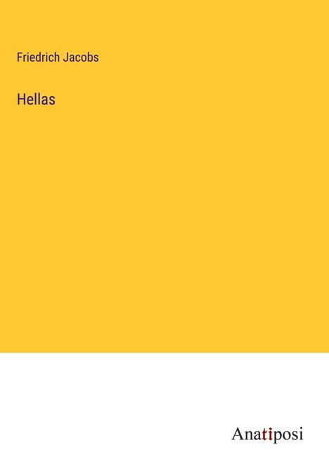 Friedrich Jacobs: Hellas, Buch