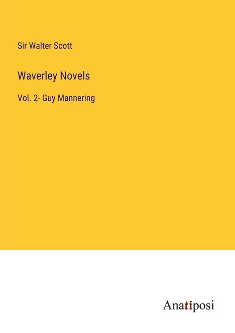 Walter Scott: Waverley Novels, Buch