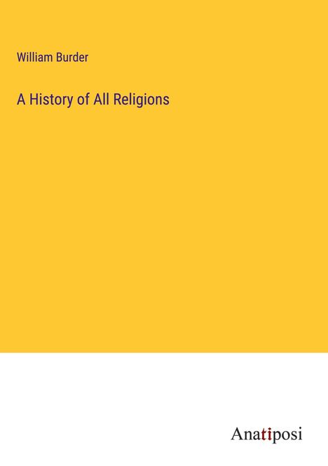 William Burder: A History of All Religions, Buch