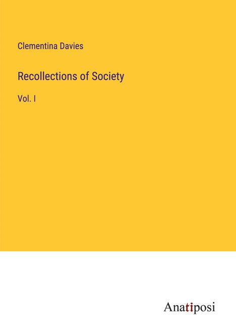 Clementina Davies: Recollections of Society, Buch