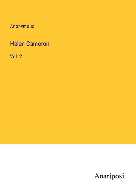 Anonymous: Helen Cameron, Buch