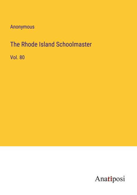 Anonymous: The Rhode Island Schoolmaster, Buch