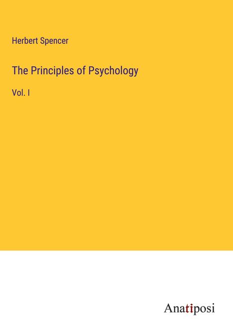 Herbert Spencer: The Principles of Psychology, Buch