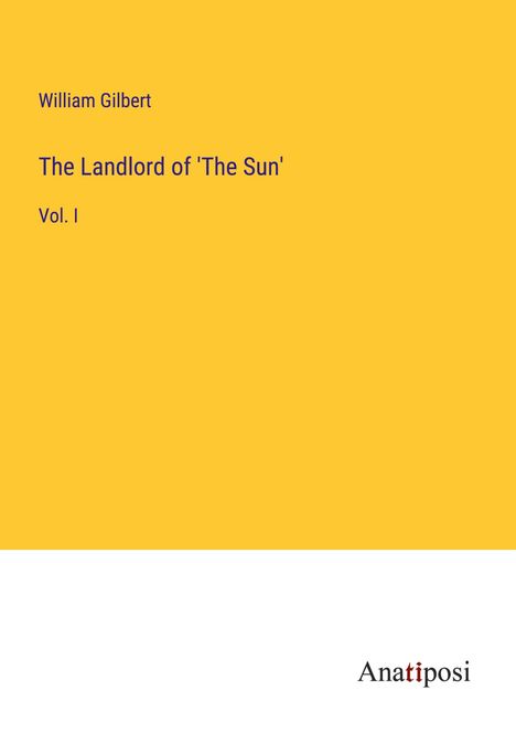 William Gilbert: The Landlord of 'The Sun', Buch