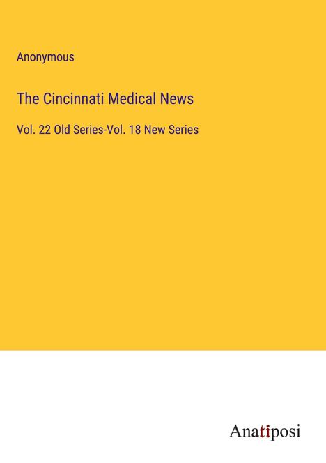 Anonymous: The Cincinnati Medical News, Buch