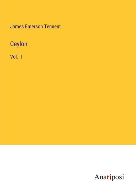 James Emerson Tennent: Ceylon, Buch