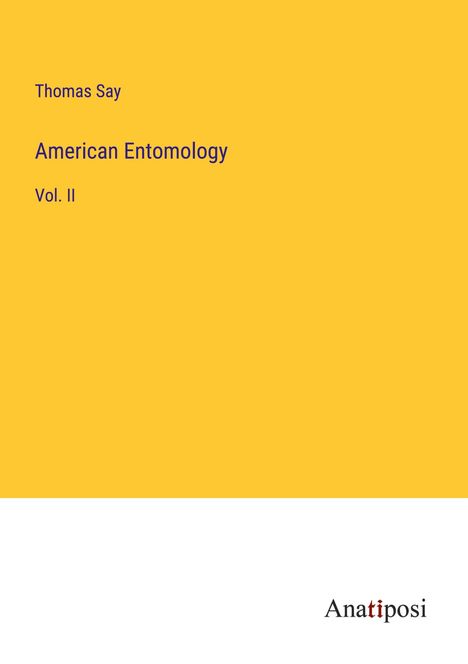 Thomas Say: American Entomology, Buch