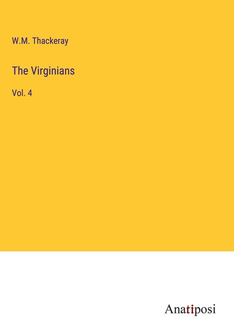 W. M. Thackeray: The Virginians, Buch