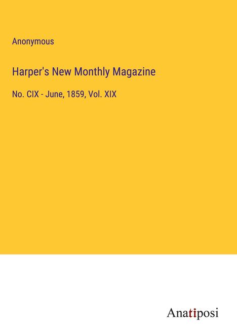 Anonymous: Harper's New Monthly Magazine, Buch