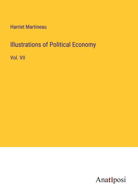 Harriet Martineau: Illustrations of Political Economy, Buch