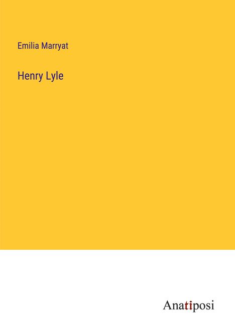 Emilia Marryat: Henry Lyle, Buch