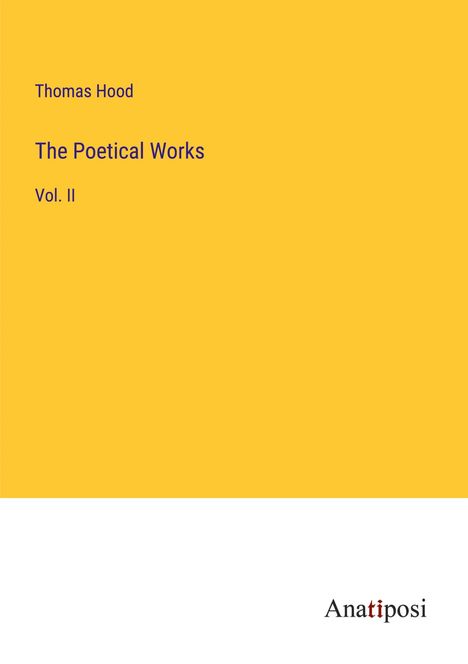 Thomas Hood: The Poetical Works, Buch
