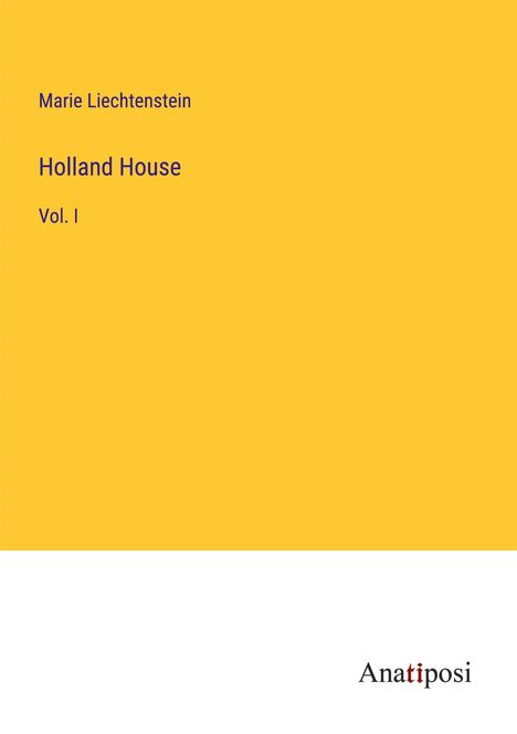 Marie Liechtenstein: Holland House, Buch