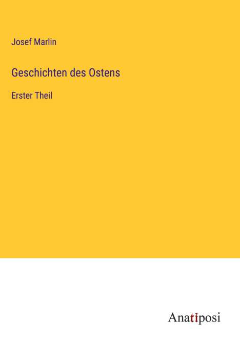Josef Marlin: Geschichten des Ostens, Buch