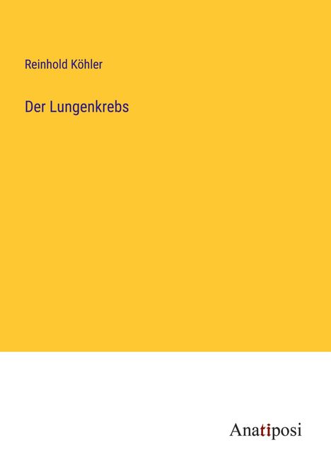 Reinhold Köhler: Der Lungenkrebs, Buch