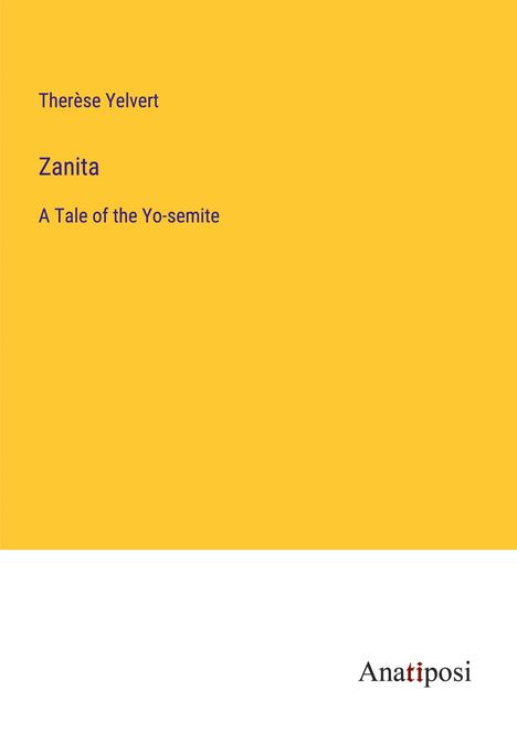 Therèse Yelvert: Zanita, Buch