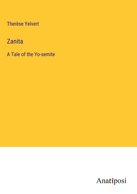 Therèse Yelvert: Zanita, Buch