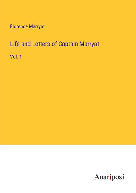 Florence Marryat: Life and Letters of Captain Marryat, Buch