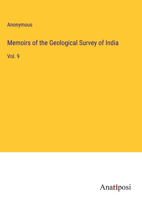 Anonymous: Memoirs of the Geological Survey of India, Buch