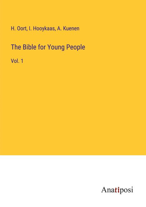 H. Oort: The Bible for Young People, Buch
