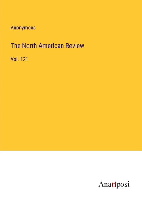 Anonymous: The North American Review, Buch