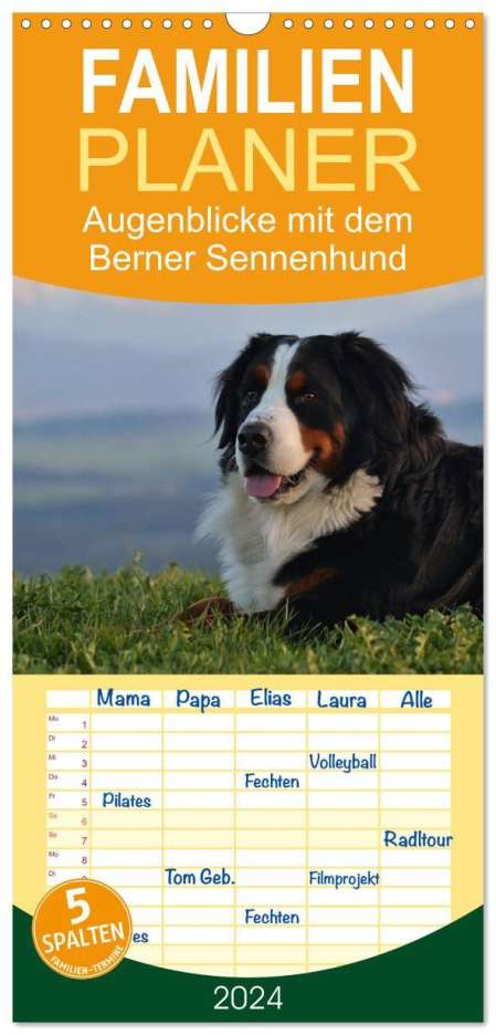 Hubert Hunscheidt: Familienplaner 2024 - Augenblicke mit dem Berner Sennenhund mit 5 Spalten (Wandkalender, 21 x 45 cm) CALVENDO, Kalender