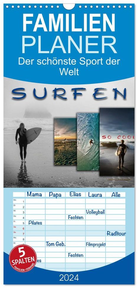 Peter Roder: Familienplaner 2024 - Surfen - so cool mit 5 Spalten (Wandkalender, 21 x 45 cm) CALVENDO, Kalender
