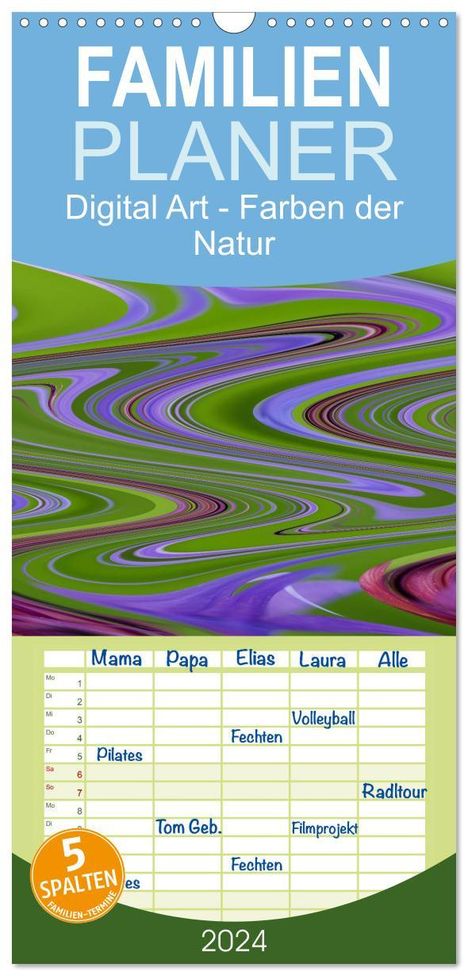 Brigitte Deus-Neumann: Familienplaner 2024 - Digital Art - Farben der Natur mit 5 Spalten (Wandkalender, 21 x 45 cm) CALVENDO, Kalender