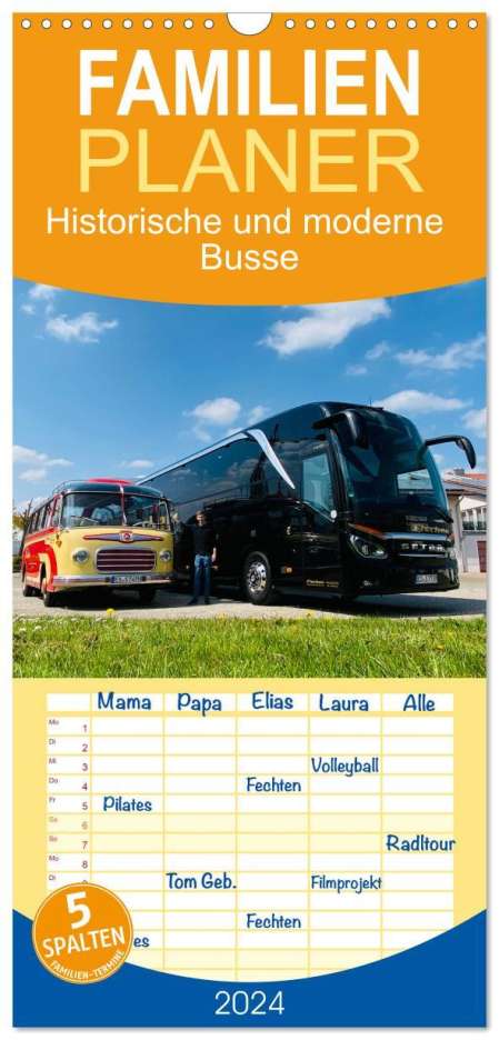 Fischer Omnibusreisen Huschka: Familienplaner 2024 - Historische und moderne Busse mit 5 Spalten (Wandkalender, 21 x 45 cm) CALVENDO, Kalender