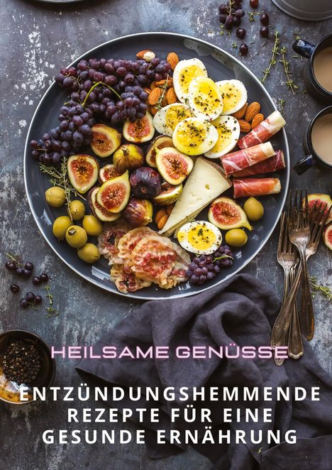 Diana Kluge: Heilsame Genüsse, Buch